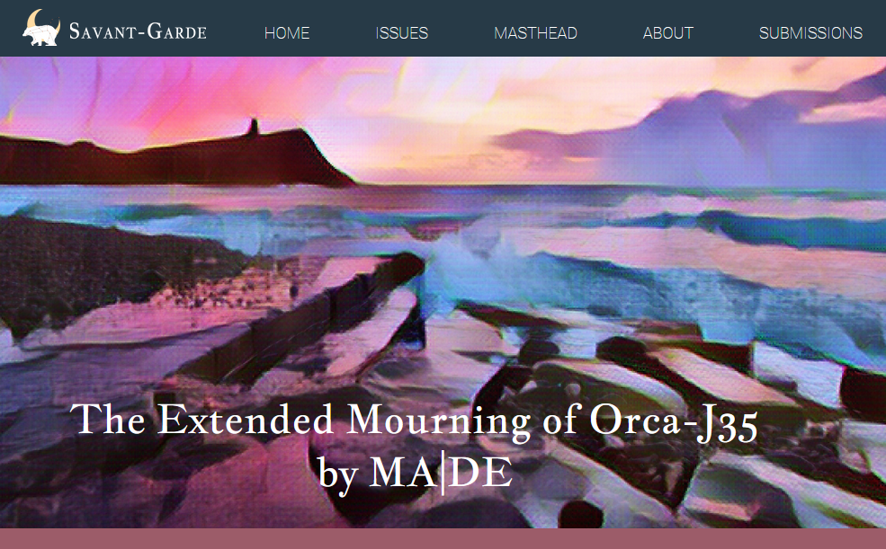 Header for Savant-Garde, a literary journal. Image features a painting of a rocky shoreline, with a silhouetted cliff in the distance and a cloudy pastel sky. Text reads: The Extended Mourning of Orca-J35 by MA|DE.